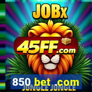 850 bet .com